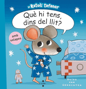 C-QUÈ HI TENS, DINS DEL LLIT? (EN CATALAN)(TAPA DURA)