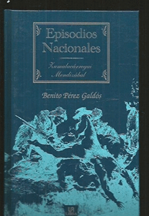 ZUMALACÁRREGUI ; MENDIZÁBAL (TAPA DURA)