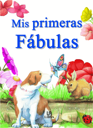 MIS PRIMERAS FÁBULAS (TAPA DURA)