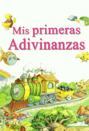 MIS PRIMERAS ADIVINANZAS (TAPA DURA)