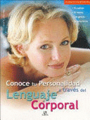 CONOCE TU PERSONALIDAD A TRAVÉS DEL LENGUAJE CORPORAL
