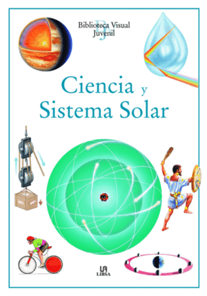 CIENCIA Y SISTEMA SOLAR (TAPA DURA) (GOLPE EN PARTE INFERIOR LOMO)