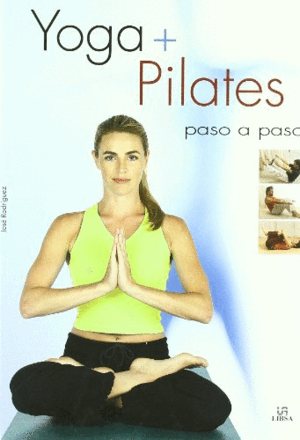 YOGA + PILATES (TAPA DURA)