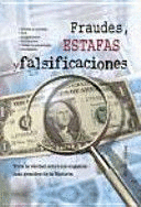 FRAUDES, ESTAFAS Y FALSIFICACIONES (TAPA DURA)