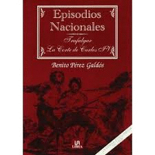 TRAFALGAR  LA CORTE DE CARLOS IV