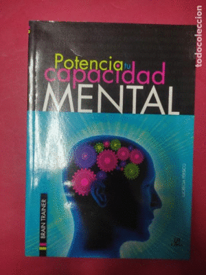 POTENCIA TU CAPACIDAD MENTAL / BOOST YOUR BRAINPOWER