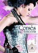 CORSÉS Y LENCERÍA (TAPA DURA)