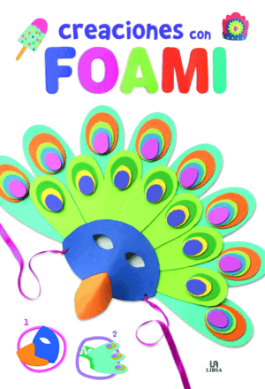 CREACIONES CON FOAMI
