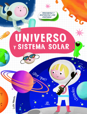 UNIVERSO Y SISTEMA SOLAR (TAPA DURA)