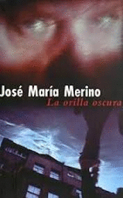 LA ORILLA OSCURA (CANTOS ROZADOS)
