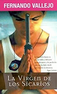 LA VIRGEN DE LOS SICARIOS