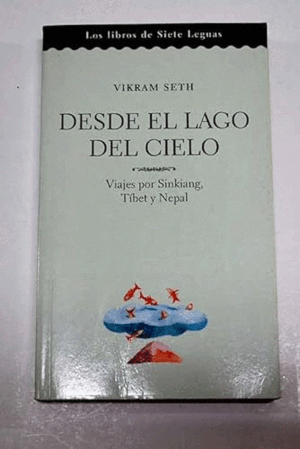 DESDE EL LAGO DEL CIELO