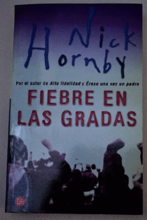 FIEBRE EN LAS GRADAS (MARCA DOBLEZ EN ESQUINA PARTE POSTERIOR)
