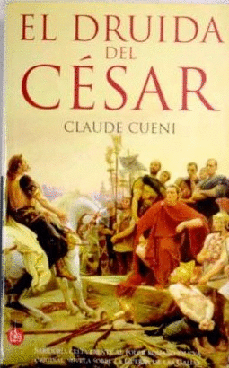 EL DRUIDA DEL CÉSAR