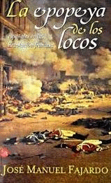 LA EPOPEYA DE LOS LOCOS (PEQUEÑO DOBLEZ EN EL PICO TRASERO INFERIOR)