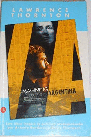 IMAGINING ARGENTINA (TEXTO EN ESPAÑOL)