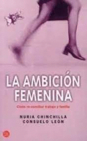 LA AMBICIÓN FEMENINA
