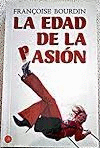 LA EDAD DE LA PASION