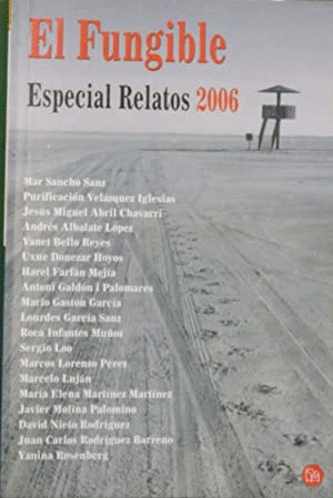 EL FUNGIBLE : ESPECIAL RELATOS 2006