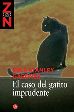 EL CASO DEL GATITO IMPRUDENTE