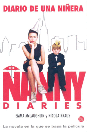 DIARIO DE UNA NIÑERA (THE NANNY DIARIES)