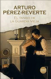 EL TANGO DE LA GUARDIA VIEJA