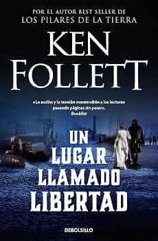 UN LUGAR LLAMADO LIBERTAD