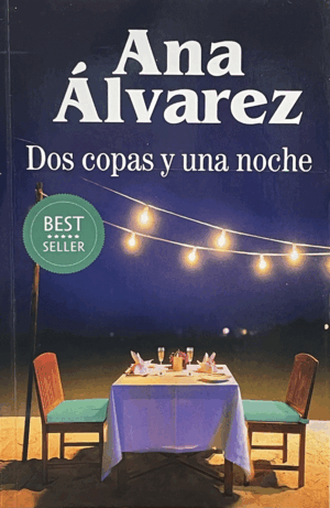 DOS COPAS Y UNA NOCHE