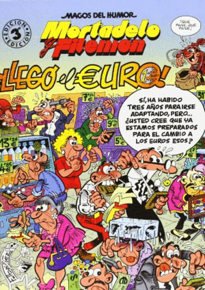 MORTADELO Y FILEMÓN: LLEGO EL EURO (TAPA DURA)