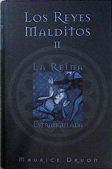 LA REINA ESTRANGULADA (TAPA DURA)