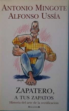 ZAPATERO A TUS ZAPATOS