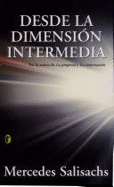 DESDE LA DIMENSIÓN INTERMEDIA