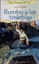 RUMBO A LAS TINIEBLAS (TAPA DURA)