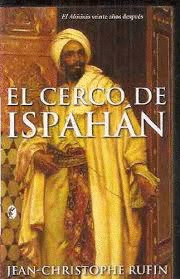 CERCO DE ISPAHAN, EL