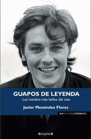 GUAPOS DE LEYENDA (TAPA DURA)