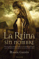 LA REINA SIN NOMBRE (TAPA DURA)