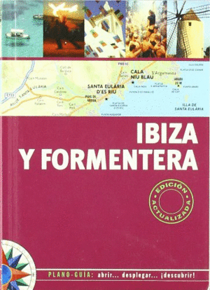 IBIZA Y FORMENTERA (PLANO-GUIA)