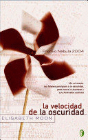 LA VELOCIDAD DE LA OSCURIDAD