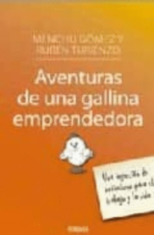 AVENTURAS DE UNA GALLINA EMPRENDEDORA