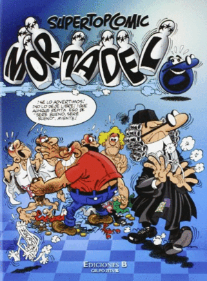 MORTADELO DE LA MANCHA Y OTRAS AVENTURAS. SUPER TOP COMIC (TAPA DURA)