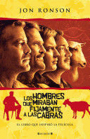 LOS HOMBRES QUE MIRABAN FIJAMENTE A LAS CABRAS