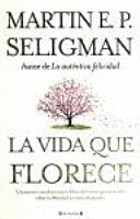 LA VIDA QUE FLORECE