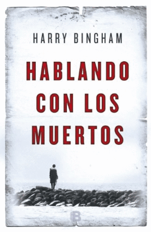 HABLANDO CON LOS MUERTOS (BORDES Y ESQUINAS ROZADAS)