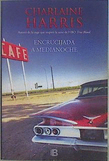 ENCRUCIJADA A MEDIANOCHE (MIDNIGHT, TEXAS 1)(ALGUNAS MARCAS EN LA CUBIERTA)