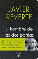 EL HOMBRE DE LAS DOS PATRIAS (TAPA DURA)