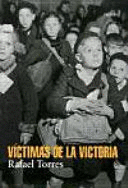 VÍCTIMAS DE LA VICTORIA (TAPA DURA)