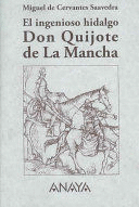 EL INGENIOSO HIDALGO DON QUIJOTE DE LA MANCHA (TAPA DURA)