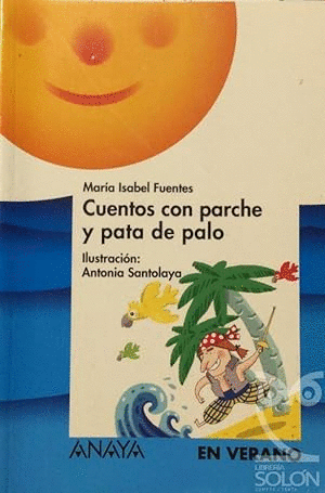 CUENTOS CON PARCHE Y PATA DE PALO
