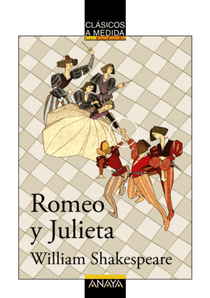 ROMEO Y JULIETA (CLÁSICOS A MEDIDA)