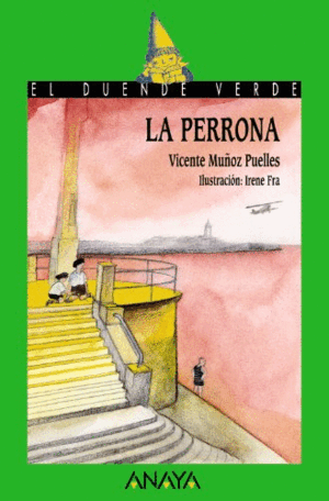 LA PERRONA (BORDES ROZADOS)